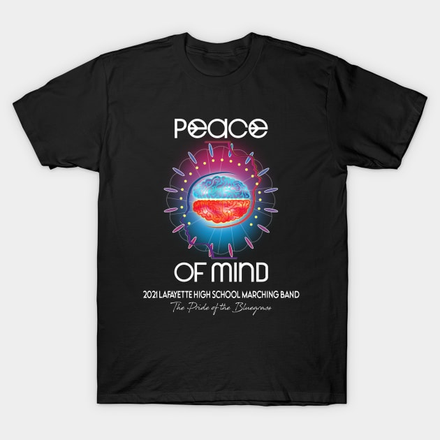 Peace of Mind T-Shirt by Lafayette Band Store